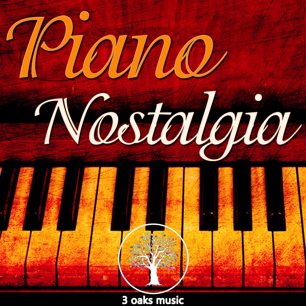 Piano Nostalgia Well Being Piano Music 3oaksmusic 3816